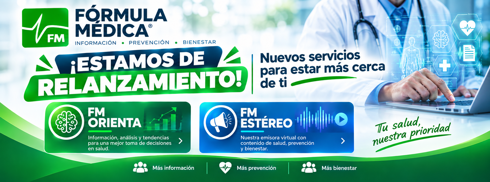 Relanzamiento de Fórmula Médica